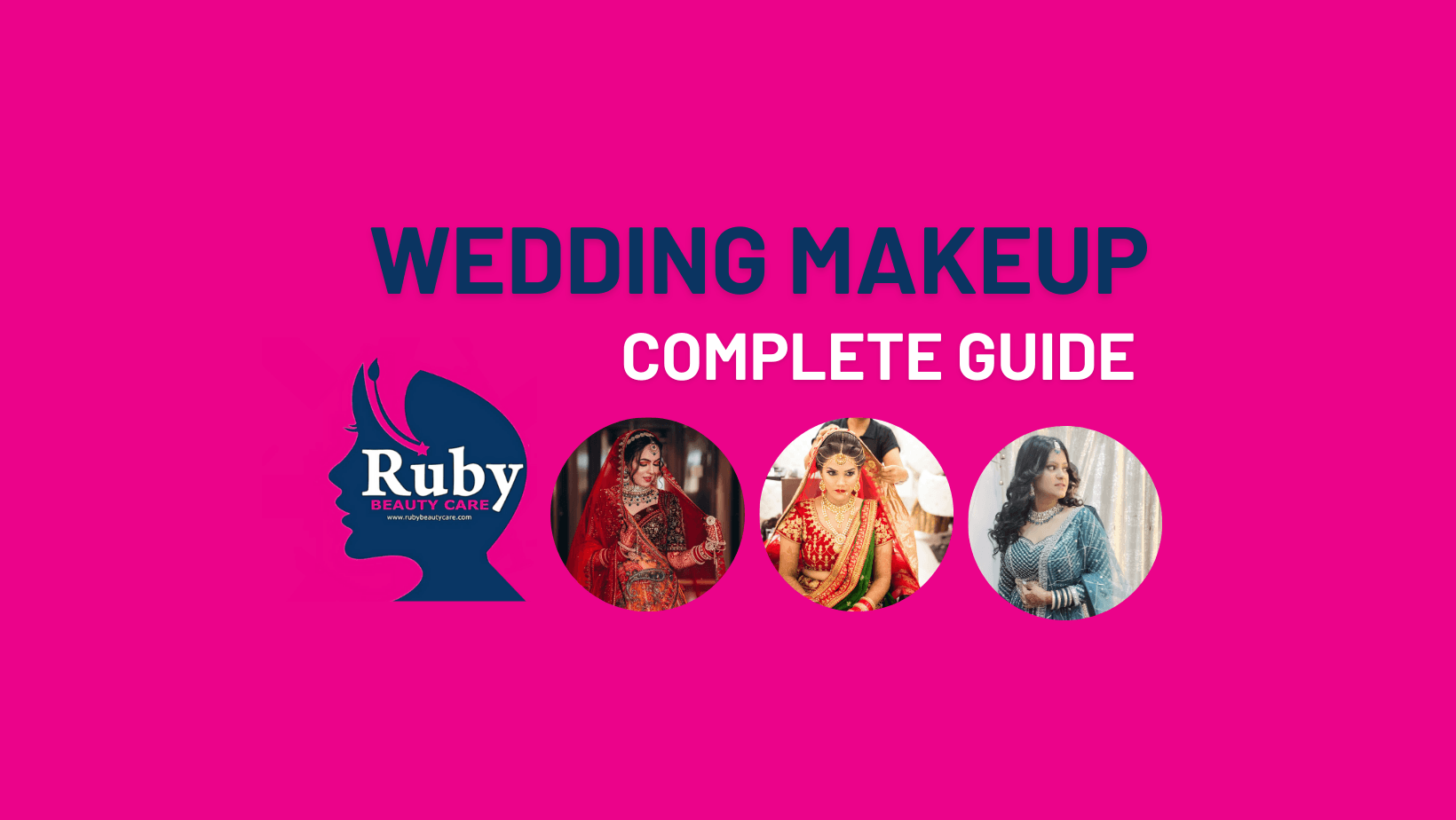 Bridal Beauty: Your Complete Guide to Stunning Wedding Makeup and Skincare